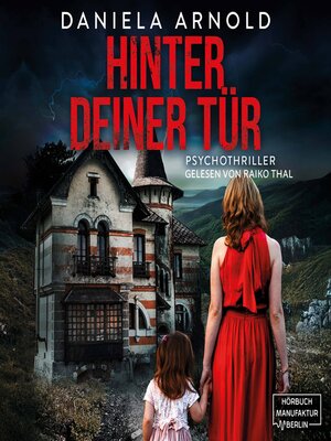 cover image of Hinter deiner Tür--Psychothriller (ungekürzt)